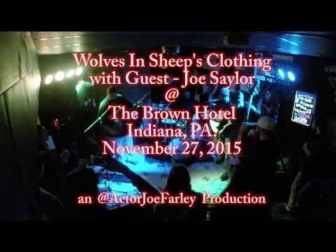 Wolves In Sheep's Clothing  with Joe Saylor - Nov 27/15 - Brown Hotel - Indiana PA @actorjoefarley