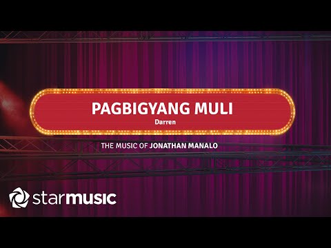 Video thumbnail for Pagbigyang Muli