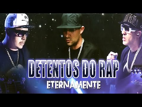 Detentos do Rap - DVD Eternamente (Ao Vivo) {Completo}