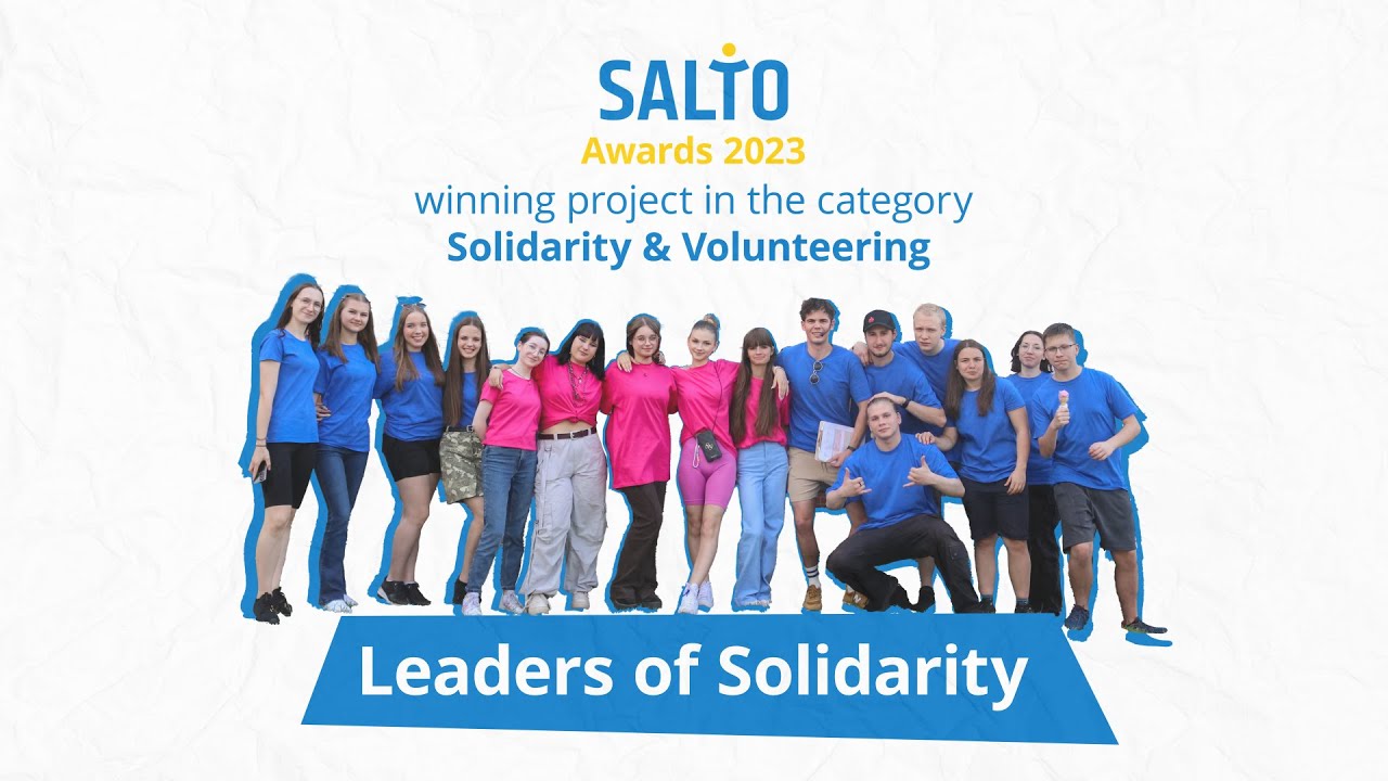 SALTO Awards 2023 Solidarity & Volunteering Winner | Leaders of Solidarity