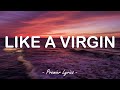 Like A Virgin Madonna Lyrics