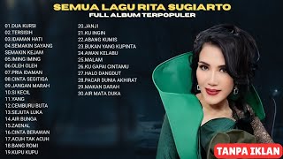 Download lagu Lagu Rita Sugiarto Terbaik - Dangdut Klasik Tembang Kenangan Full Album Nonstop Dua Kursi mp3