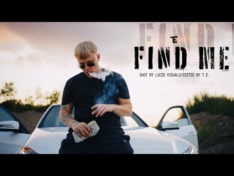 T.E. "Find Me" (Official Music Video)