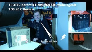 TROTEC Keramik Heizlüfter Elektroheizgerät TDS 20 C Review