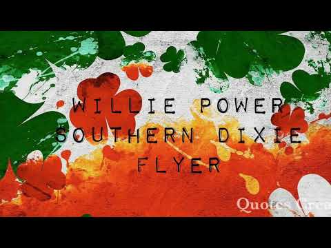 Willie Power - Southern Dixie Flyer