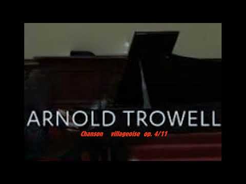 Arnold  Trowell    "Chanson  villageoise --  Arioso "     cello e piano