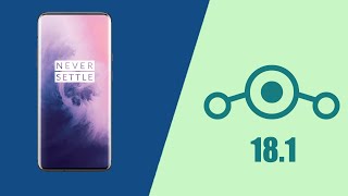 How to Install Lineage OS to Oneplus 7 Pro