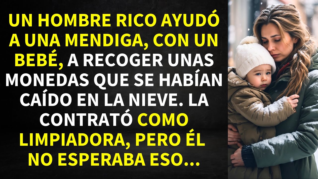 UN HOMBRE RICO AYUDÓ A UNA MENDIGA, CON UN BEBÉ, A RECOGER UNAS MONEDAS QUE SE HABÍAN CAÍDO EN LA...