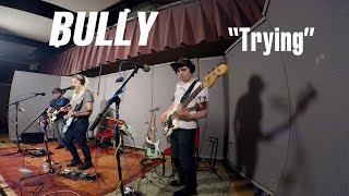 Bully perform &quot;Trying&quot; (Live on Sound Opinions)