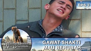Download lagu GAWAT Shakti Mau Berubah – 7 Manusia Harimau New Generation Eps 3 Part 2 mp3 Download lagu GAWAT Shakti Mau Berubah – 7 Manusia Harimau New Generation Eps 3 Part 2 mp3