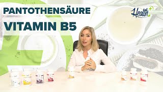 Vitamin B5 - Die Wirkung von Pantothensäure | Health+ Nutrition
