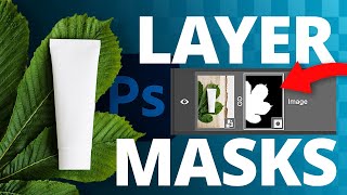 How To Use Layer Masks In Photoshop - The EASY Way To Learn