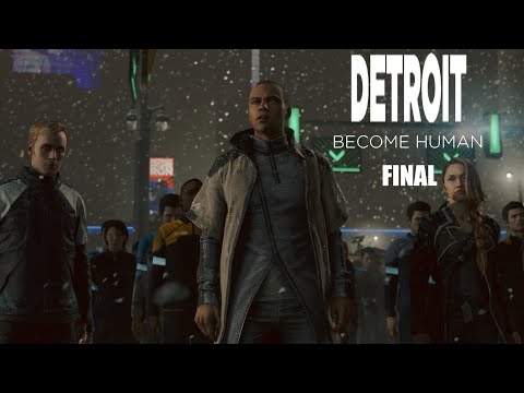 AN INCREDIBLE ENDING: Detroit: Become Human - Final