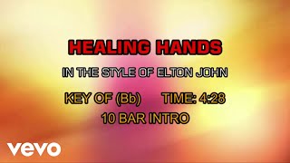 Elton John - Healing Hands (Karaoke)