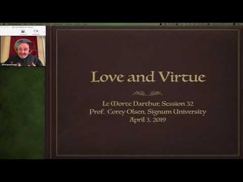 Le Morte D'Arthur: Session 32 - Love and Virtue