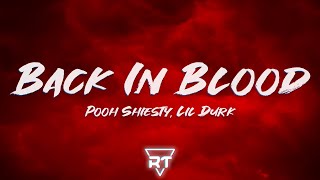 ​​​Lil Durk, Pooh Shiesty - ​​​​​Back In Blood (Lyrics) | RapTunes
