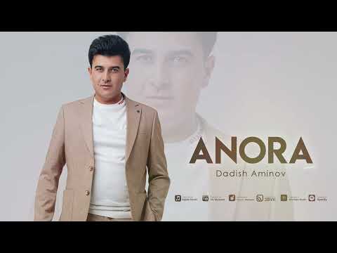 Dadish Aminov  - Anora (Audio 2025)