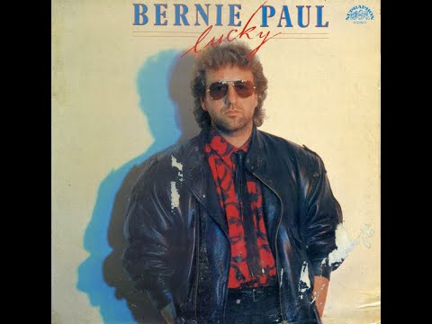 Bernie Paul - Lucky (full album)