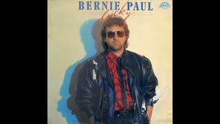 Bernie Paul - Lucky (full album)