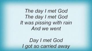 Adam Ant - Day I Met God Lyrics