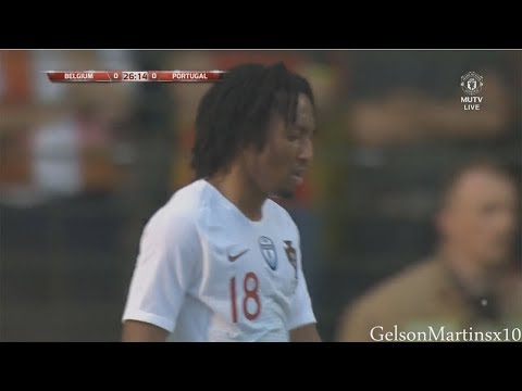 Gelson Martins vs Belgium (2-6-2018) International Friendly