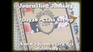 Journaling January: Day 18: Page 16 Class Set-up