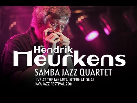 Hendrik Meurkens Samba Jazz Quartet "SAMBATROPOLIS" at Java Jazz Festival 2011 -