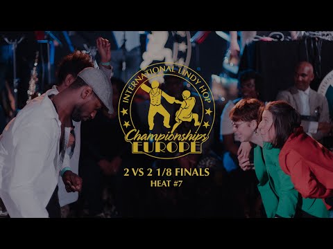 2 VS 2 1/8 FINALS - Heat #7 - ILHC EUROPE 2022