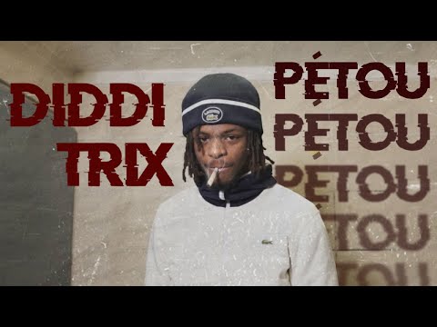 Diddi Trix - Pétou Freestyle