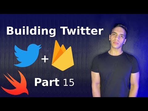 Building Twitter using Swift 5, UIKit and Google’s Firebase Part 15 (iOS) thumbnail