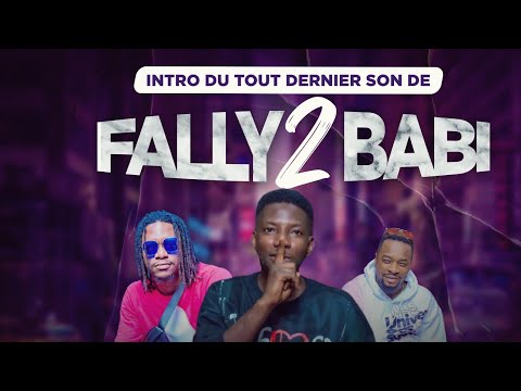 INTRO DE FALLY 2 BABI FEAT BILENKO ET CHOUCHOU SALVADOR - KOUMABANAN