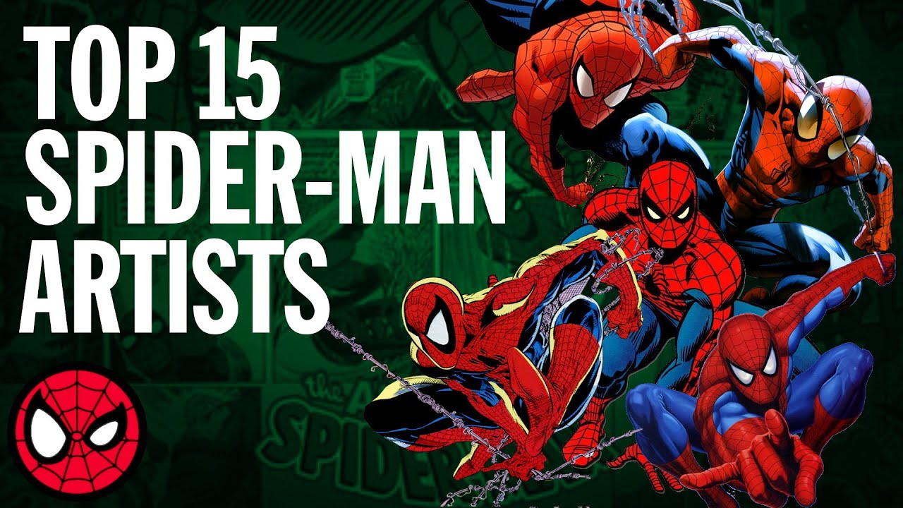 Top 15 Spider-Man Artists