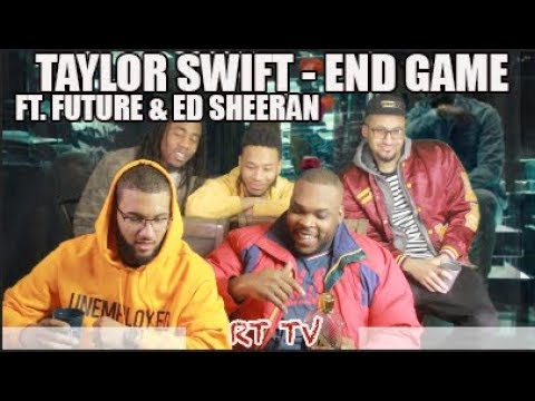 TAYLOR SWIFT - END GAME FT. ED SHEERAN & FUTURE (MUSIC VIDEO) REACTION/REVIEW