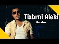 Eseyas Salh Rasha Tiabrni Aleki ትዓብርኒ ኣለኺ New Eritrean Music 2016 Official Video