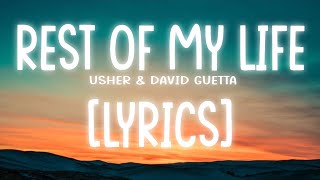 Rest of my life (Lyrics) Ludacris feat. Usher &amp; David Guetta