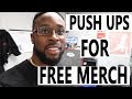 PUSH UPS CHALLENGE FOR FREE MERCH