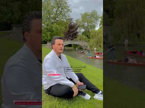 AL-FATIHAH in London - Egzon Ibrahimi #egzonibrahimi #quran