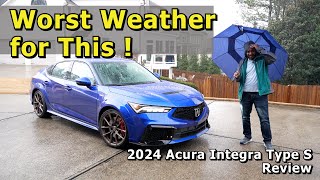 Worst weather for a sports sedan review! - 2024 Acura Type S
