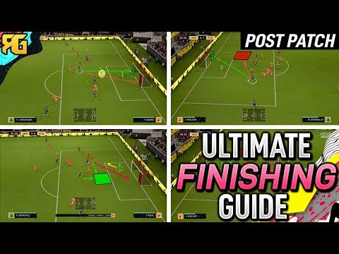 FIFA 20 | The ULTIMATE FINISHING Guide POST PATCH! 'How to Score More Goals POST PATCH!