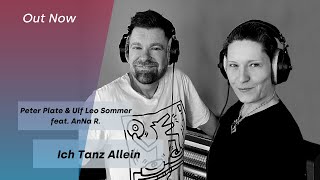 Musik-Video-Miniaturansicht zu Ich tanz allein Songtext von Peter Plate & Ulf Leo Sommer feat. AnNa R.