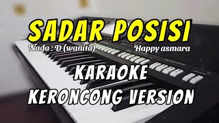 Download lagu SADAR POSISI - Karaoke Lirik Keroncong | Nada cewek mp3 Download lagu SADAR POSISI - Karaoke Lirik Keroncong | Nada cewek mp3