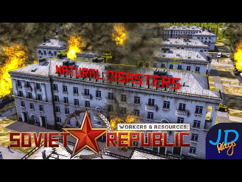 Natural Disasters ⚒️ Workers & Resources ⛏️ Ep14 ☭ Lets Play, Tutorial, Walkthrough