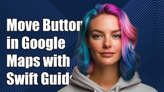 Download the video "How to Move the Location Button in Google Maps with Swift: A Step-by-Step Guide"