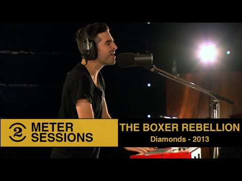 Diamonds - The Boxer Rebellion