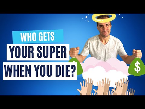 Watch — Superannuation Death Benefits: Who Gets My Super When I Die?