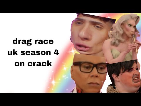 drag race uk season 4 on CRACK