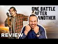 ONE BATTLE AFTER ANOTHER Kritik Review 2025