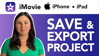 iMovie on iPhone: How to Export, Save, or Share a Project File in iMovie on an iPhone or iPad