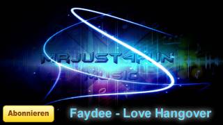 Faydee - Love Hangover [RNB]