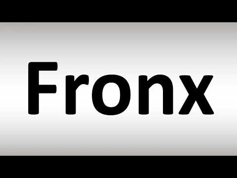 How to Pronounce Fronx